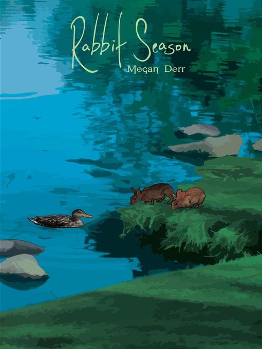 Title details for Rabbit Season by Megan Derr - Available